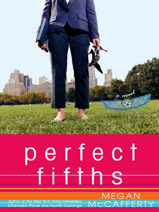 Title details for Perfect Fifths by Megan McCafferty - Available